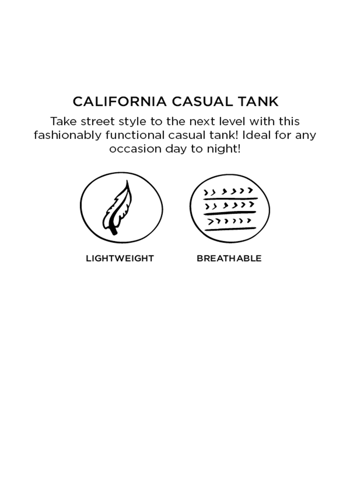 California Casual Tank