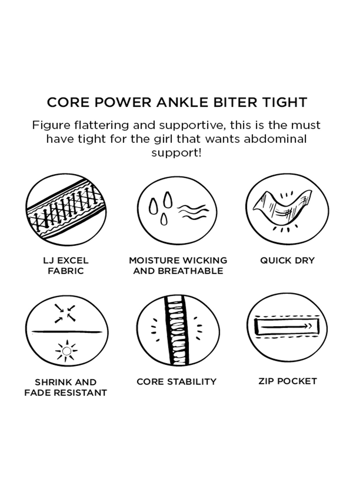 Core Power Ankle Biter Tight