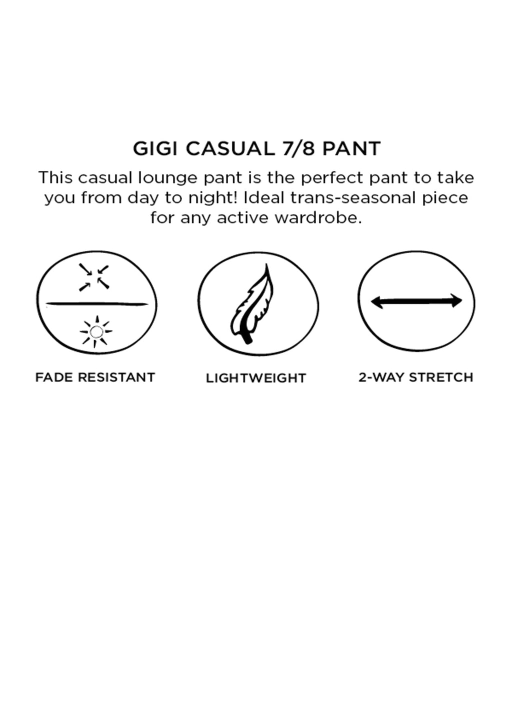 Gigi Casual 7/8 Pants