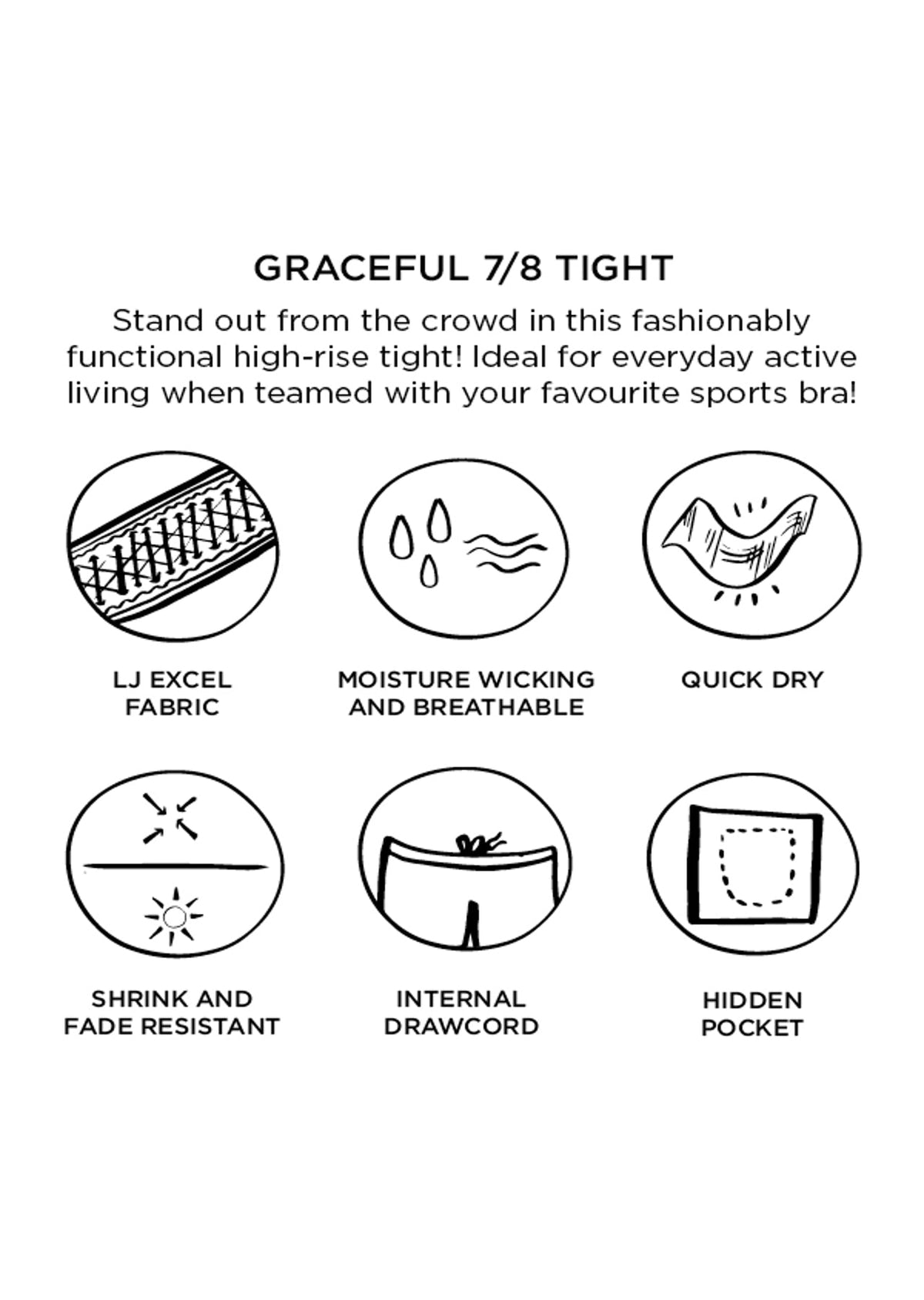 Graceful 7/8 Tight