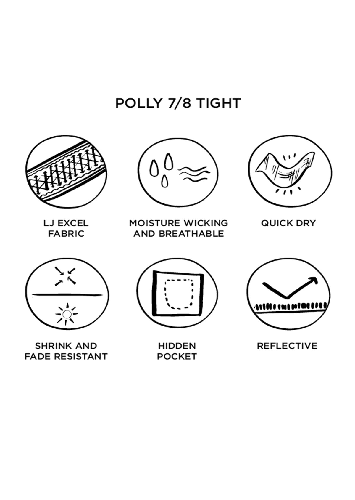 Polly 7/8 Tight